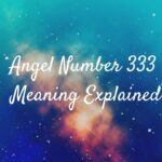 Angel Number 333 Meaning Explained